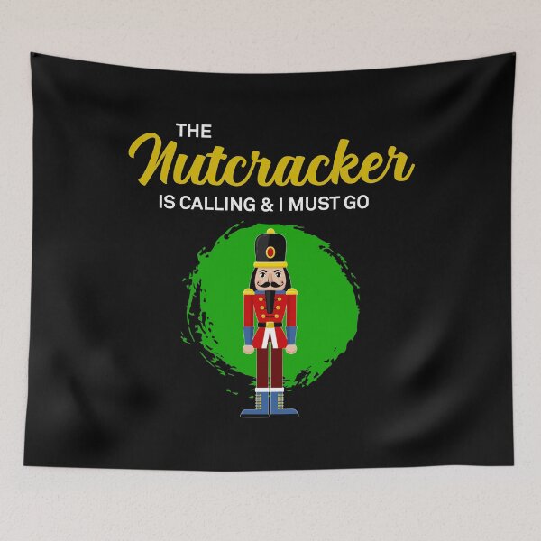 Item preview, Ballet Crew The Nutcracker Is Calling graphic designed and sold by jakehughes2015.