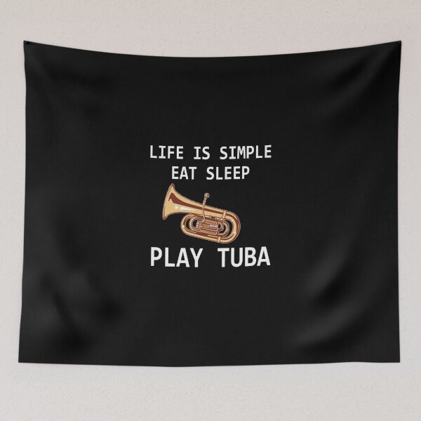 Item preview, Tuba Player Gift, life is simple eat sleep play tuba Birthday Gifts Tubaist Funny Musician  Band Gift  Funny Rude Offensive saying, designed and sold by joygift369.