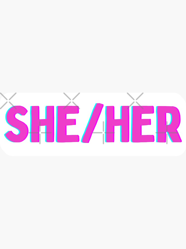 Sheher Pronouns Lgbtqa Ally Sticker For Sale By Honeyplanet Redbubble 5910