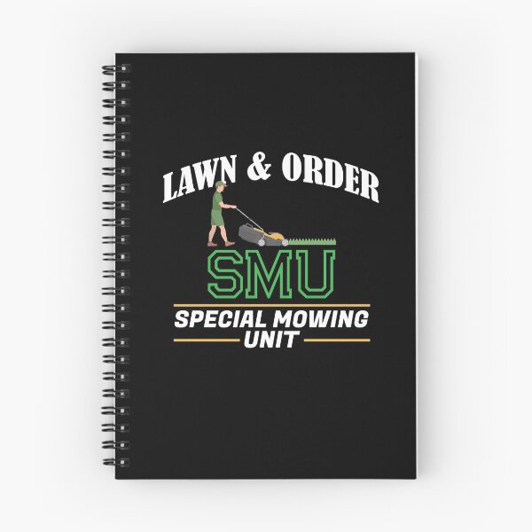 Item preview, Lawn And Order SMU Special Mowing Unit Funny Dad Mower designed and sold by Dressed For  Duty.
