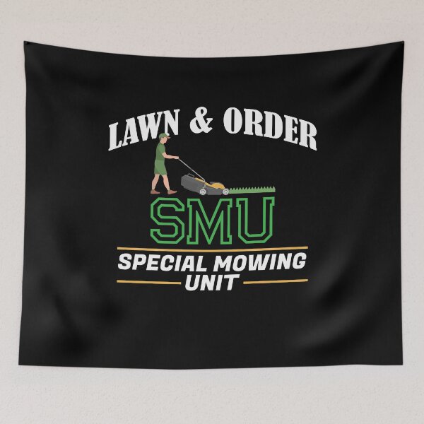 Item preview, Lawn And Order SMU Special Mowing Unit Funny Dad Mower designed and sold by Dressed For  Duty.