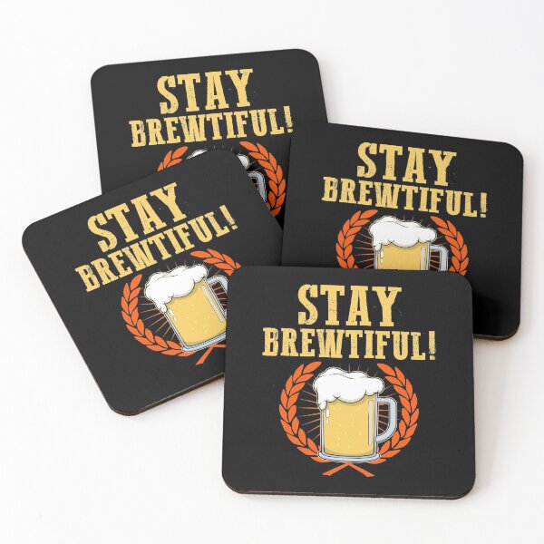 Item preview, Stay Brewtiful Craft Beer Drinkers Brewing print designed and sold by jakehughes2015.