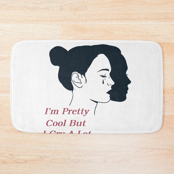 Item preview, I'm Pretty Cool But I Cry A Lot designed and sold by Graceland  Memphis.