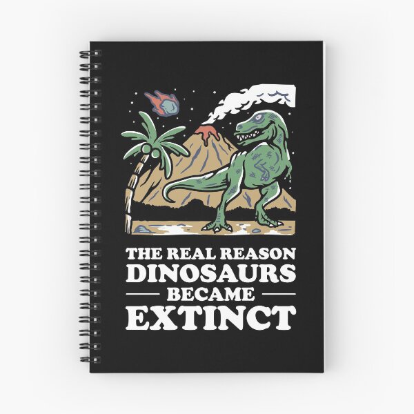 Item preview, The real reason dinosaurs became extinct - Death By Volcano designed and sold by crazycollective.