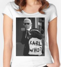 karl lagerfeld; karl who? Women's Fitted Scoop T-Shirt