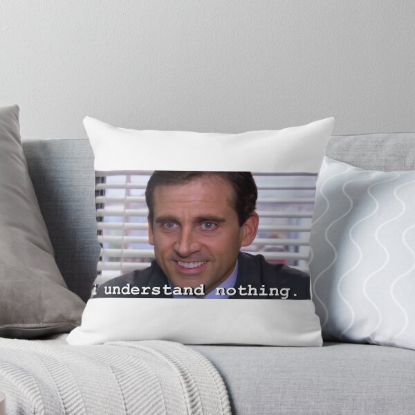 Item preview, I understand nothing - Michael Scott - The Office designed and sold by sjwat.