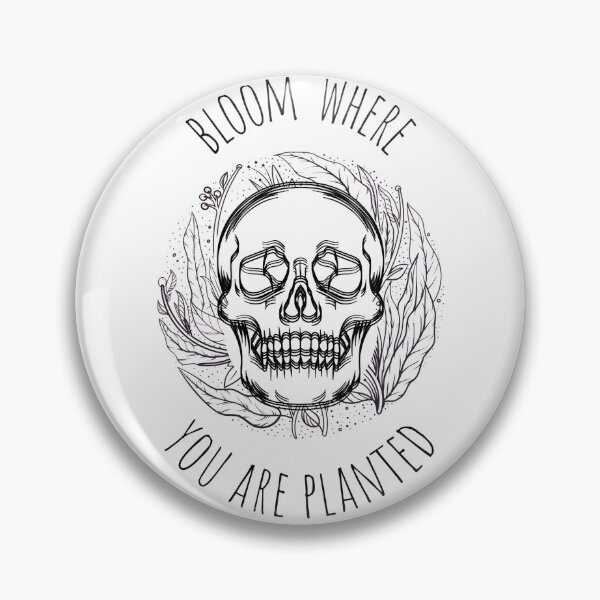Item preview, Bloom where you are planted designed and sold by willamettewitch.