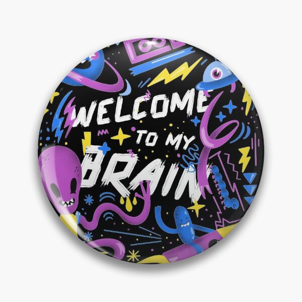 Item preview, Welcome To My Brain Colorful Alien Sci Fi Gift  designed and sold by LADistrictGarb.