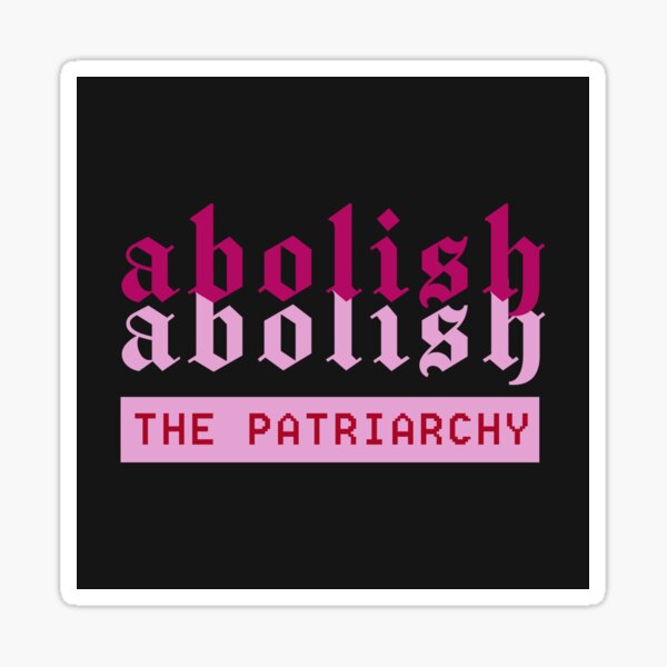 Artikel-Vorschau von Das Patriarchat abschaffen, designt und verkauft von umi ♡.