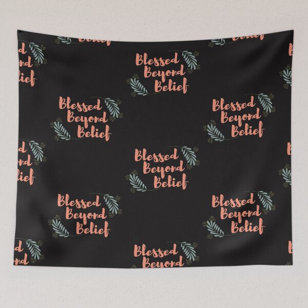 Item preview, Blessed Beyond Belief | Christian apparel | Kacie O'Neill  designed and sold by kacieoneill.