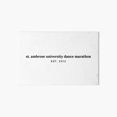 St. Ambrose University Dance Marathon Art Board Print