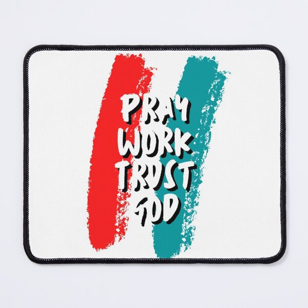 Item preview, Pray Work Trust God designed and sold by kindryb.