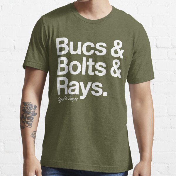 Bucs Bolts Rays Loyal To Tampa Shirt Essential T-Shirt for Sale