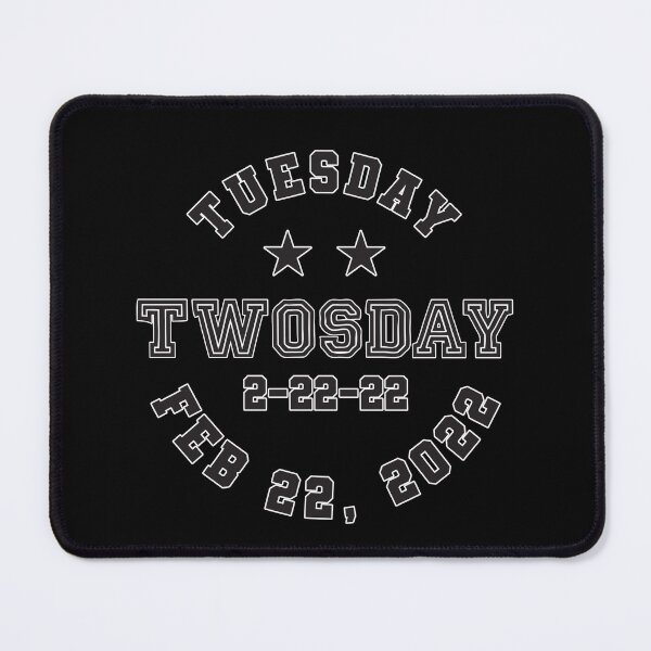 Item preview, Twosday Tuesday 2/22/22 February 22nd, 2022 designed and sold by Rhu Creations.