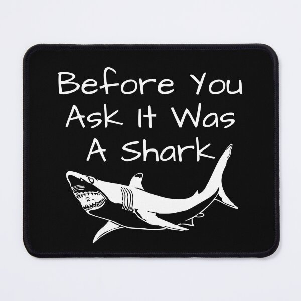Item preview, Before You Ask It Was A Shark - Funny Cool Amputee Broken Leg Gift Design designed and sold by GhaliSmith.