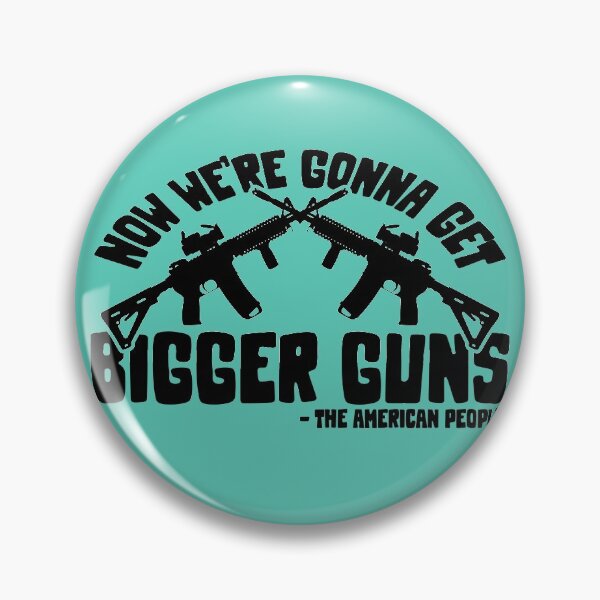 Item preview, Now we're gonna get bigger guns designed and sold by Sticker Up.