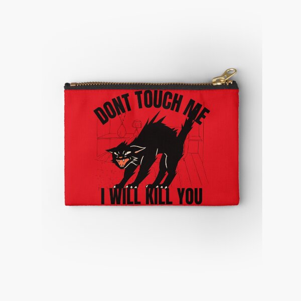 Item preview, Dont touch me designed and sold by outlaw70.