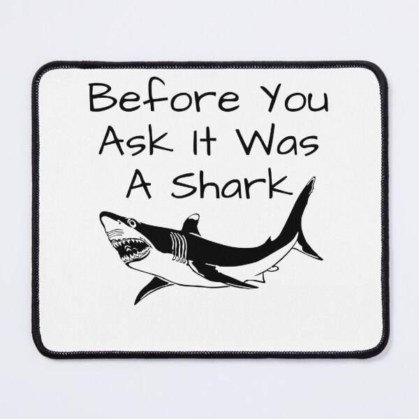 Item preview, Before You Ask It Was A Shark - Funny Amputee Leg Joke Gift For Amputees designed and sold by GhaliSmith.