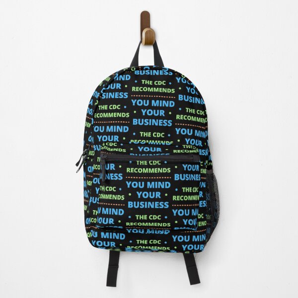 Item preview, The CDC Recommends You Mind Your Business designed and sold by appareltolove.