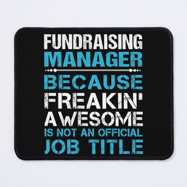 Item preview, Fundraising Manager T Shirt - Freaking Awesome Job Gift Item Tee designed and sold by oetate4774.