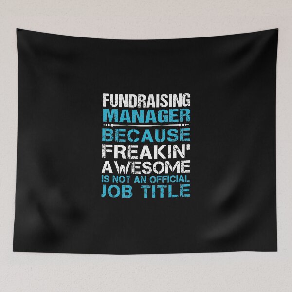 Item preview, Fundraising Manager T Shirt - Freaking Awesome Job Gift Item Tee designed and sold by oetate4774.