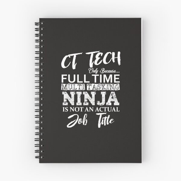 Item preview, CT TECH GIFT, Funny Cat Scan Tech Full Time Ninja designed and sold by algerdlvereen.