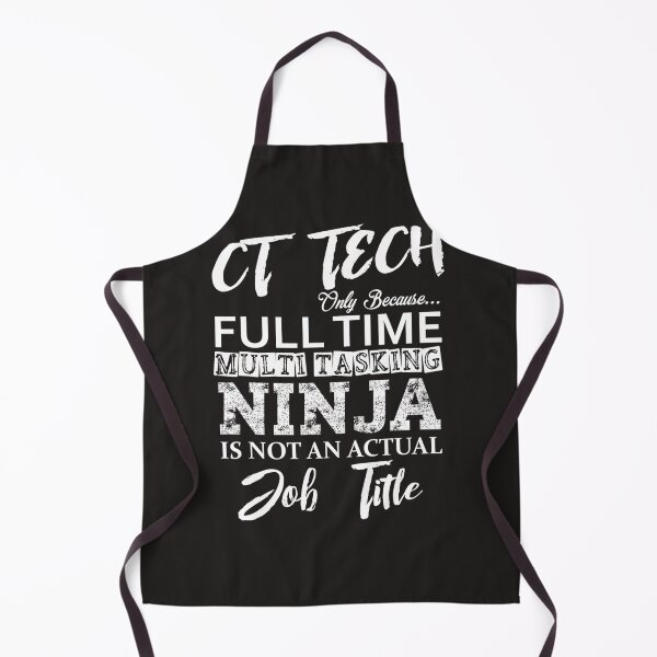Item preview, CT TECH GIFT, Funny Cat Scan Tech Full Time Ninja designed and sold by algerdlvereen.