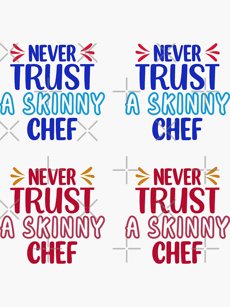 Funny Kitchen Sign Never Trust a Skinny Cook Chief Décor