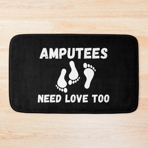Item preview, Amputees Need Love Too - Funny Cool Amputee Broken Leg Gift Design designed and sold by GhaliSmith.