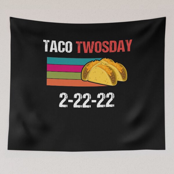 Item preview, Twosday Tuesday - February 22nd - Taco Twosday shirt - 2-22-22 designed and sold by 5lav.