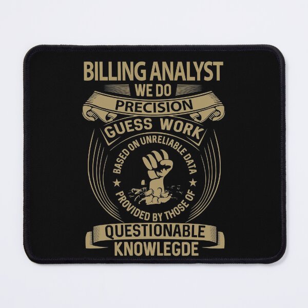 Item preview, Billing Analyst T Shirt - We Do Precision Job Gift Item Tee designed and sold by paneczkopat.
