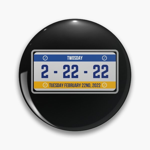 Item preview, License Plate - Twosday Tuesday 2/22/22 February 22nd, 2022 designed and sold by Rhu Creations.