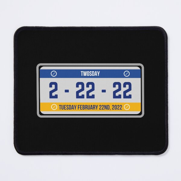 Item preview, License Plate - Twosday Tuesday 2/22/22 February 22nd, 2022 designed and sold by Rhu Creations.