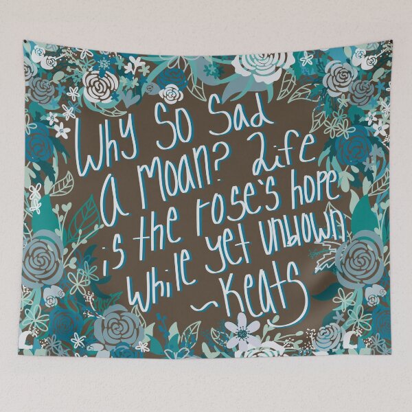 Item preview, Why So Sad a Moan John Keats  designed and sold by Krystal  Thomas.