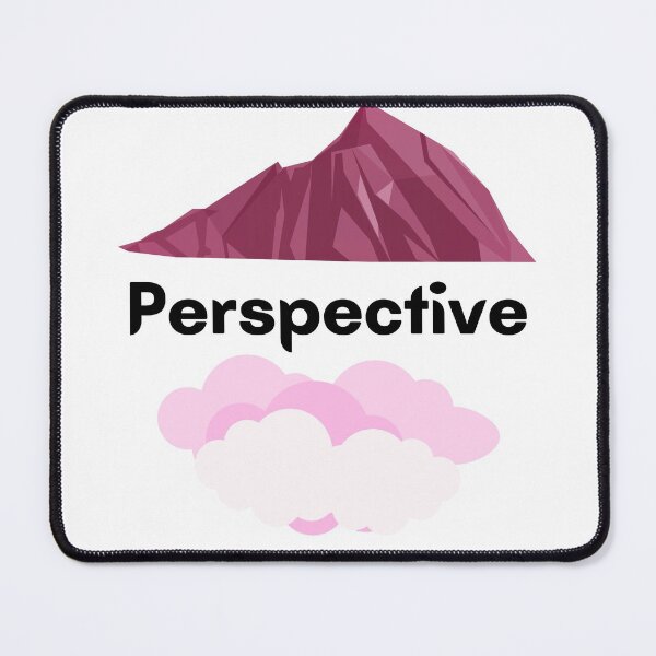 Item preview, Perspective (style1) designed and sold by QuotableYou.