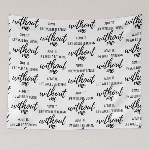Item preview, admit it life would be boring designed and sold by travelnerd.