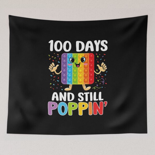 Item preview, 100 Days Of School And Still Poppin 100th Day designed and sold by abbottdominic.