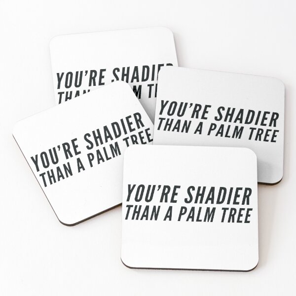 Item preview, You’re shadier than a palm tree Rupaul’s Drag Race quote designed and sold by AmyliaPaints.