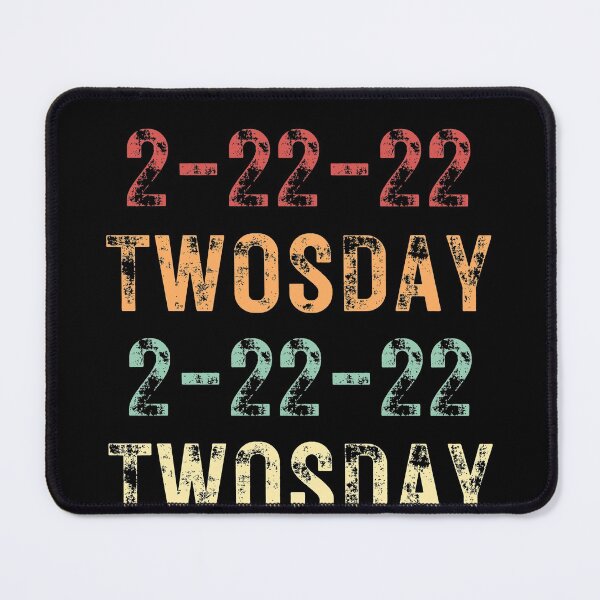 Item preview, Twosday 2-22-22 Twosday 2-22-22 Retro Vintage / Funny Teachers Math 2sday 2-22-22 Quote designed and sold by Run to Creations.