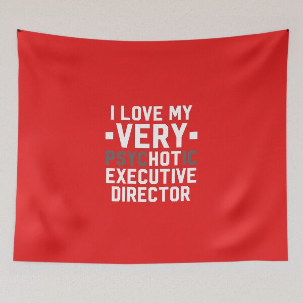 Item preview, Psychotic Executive Director designed and sold by AlwaysAwesome.