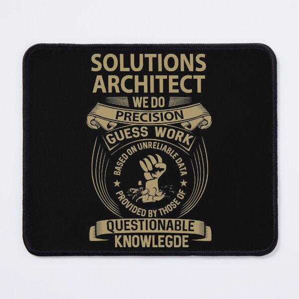Item preview, Solutions Architect T Shirt - We Do Precision Job Gift Item Tee designed and sold by natalinedk.
