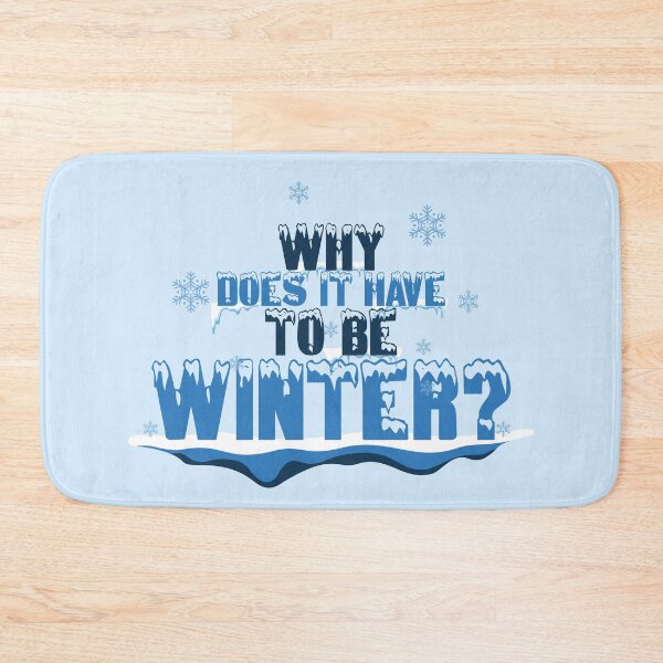 Item preview, Why does it have to be winter designed and sold by Sticker Up.