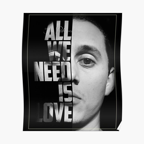 Posters All We Need Is Love Redbubble