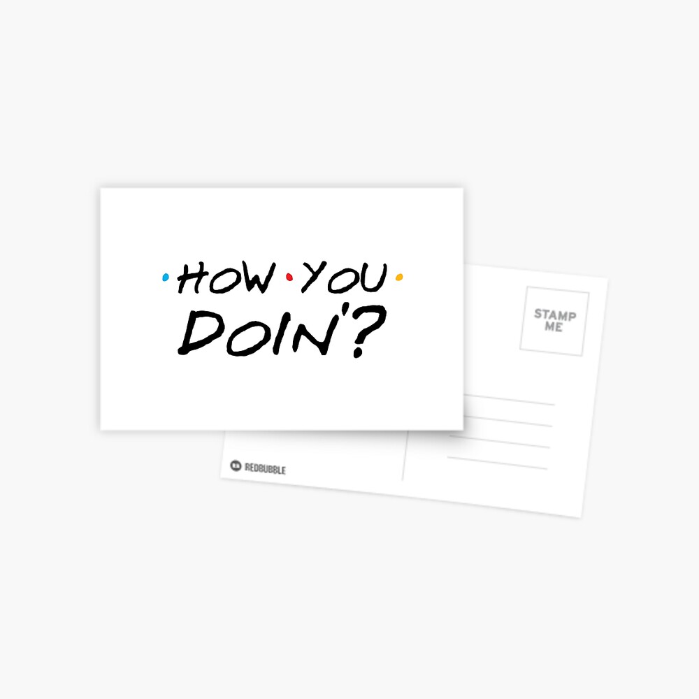 How You Doin'? Postcard
