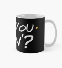 How You Doin'? Mug