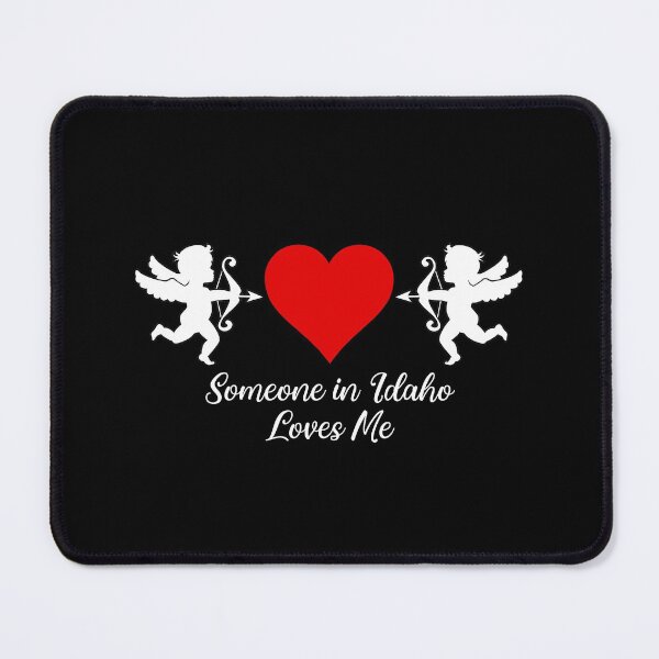 Item preview, Someone in Idaho Loves Me designed and sold by Magartes.