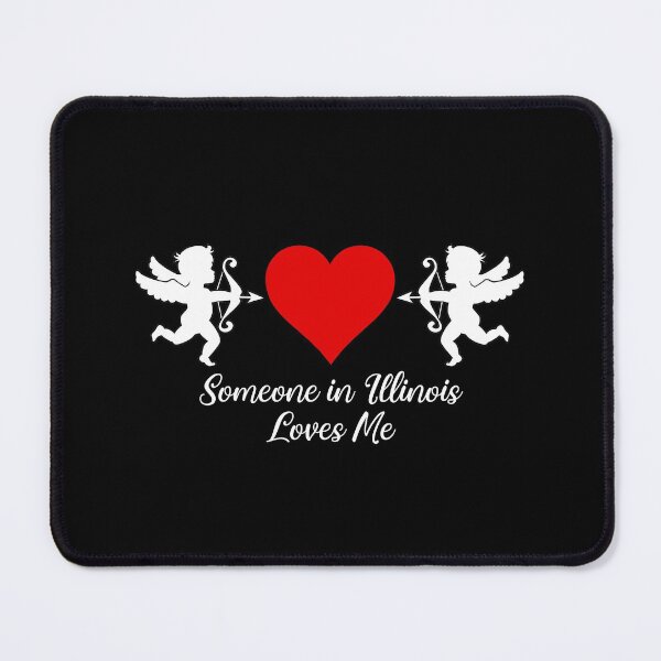 Item preview, Someone in Illinois Loves Me designed and sold by Magartes.