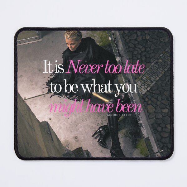 Item preview, Quote - it is never too late to be what you might have been designed and sold by IAmWomanstore.