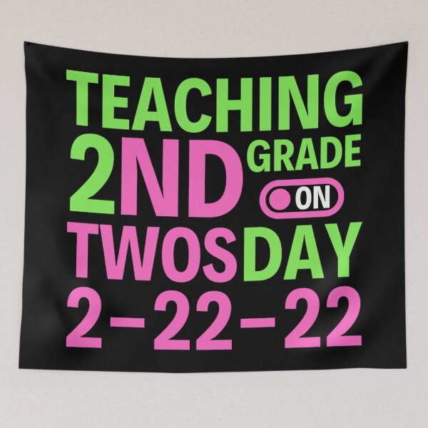 Item preview, Teaching Second Grade On Twosday Teaching On 2nd Grade On Twosday designed and sold by chetan786.