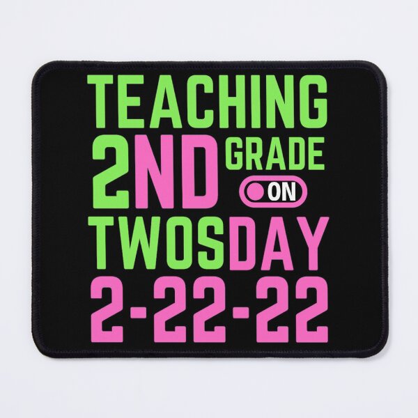 Item preview, Teaching Second Grade On Twosday Teaching On 2nd Grade On Twosday designed and sold by chetan786.